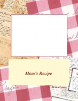Mom's Recpie Book