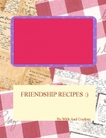 THE FRIENDSHIP RECIPES