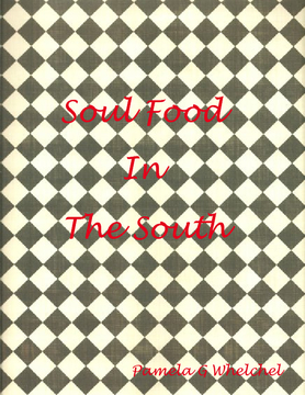 Soul Food In The South