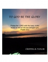 To God Be The Glory