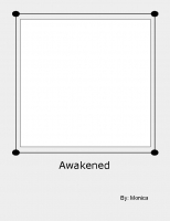 Awakened
