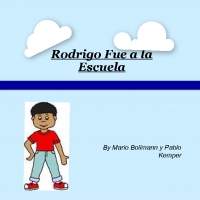 Rodrigo Va a la Escuela
