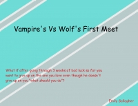Vampire's Vs Wolf's First Meet