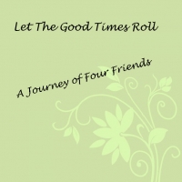 Let the Good Times Roll