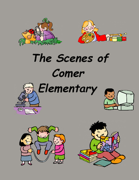 The Scenes of Comer Elementary