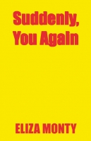 Suddenly, You Again