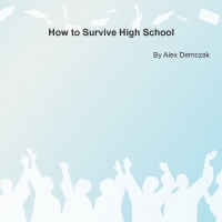 How to Survive High School