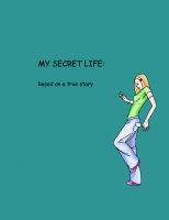my secret life: