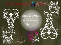 Two times the eight's fate