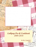 Lollipop Pre-K Class Cookbook