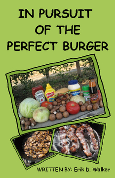 In Pursuit of the Perfect Burger