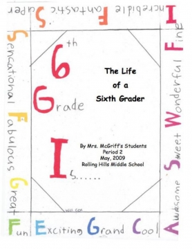 The Life of a Sixth Grader