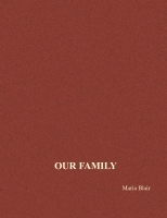 OUR FAMILY