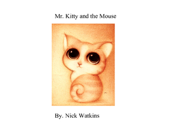 Mr. Kitty and the Mouse
