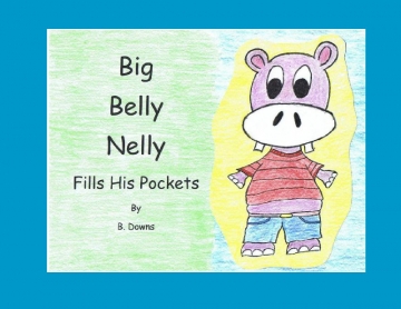 Big Belly Nelly Fills His Pockets