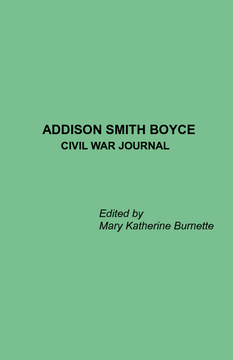 Civil War Journal of Addison Smith Boyce