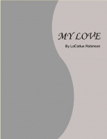 My LIfe, My Love, My Heart