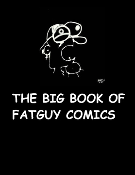 The Big book of fatguy comics
