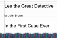 Lee the Great Detective
