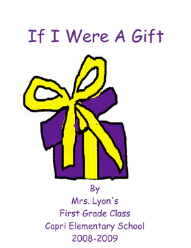 If I Were A Gift...