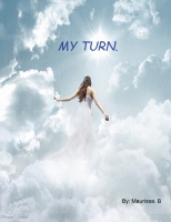 my turn