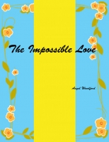 The impossible love