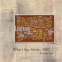 What I Say About... ME!