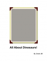 All About Dinosaurs