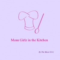 Mean Girlz in the Kethchen