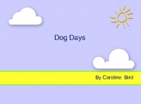 Dog Days