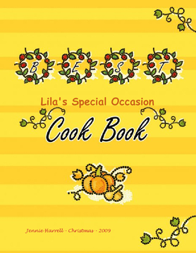 Lila's Ideas for Entertaining