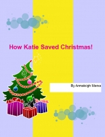 How Katie Saved Christmas