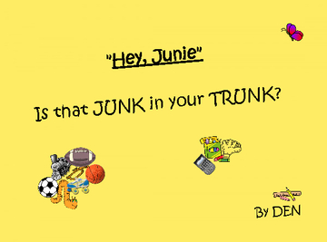 "Hey Junie!"