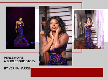 PERLE NOIRE A BURLESQUE STORY