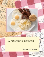 A Breakfast Cookbook