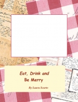 Eat, Drink and Be Merry