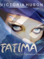 Fatima- The Last Generation Warrior