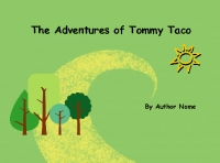 The Adventures of Tommy Taco