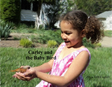Carley and the Baby Bird
