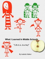What I Learned In Middle School