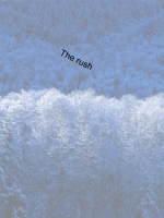 the rush