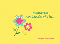 Memories Are Made of This