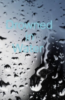 Drowned in Water