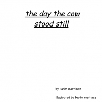 The day the cow stood still