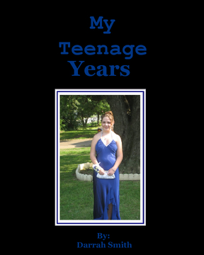 My Teenage Years