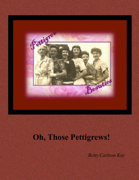 Oh, Those Pettigrews
