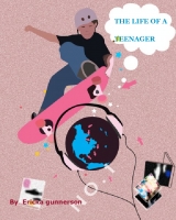 The life of a teenager