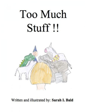 Too Much Stuff!