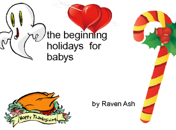 the  beginning holidays  for babys