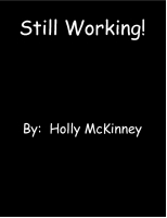 Still Working!